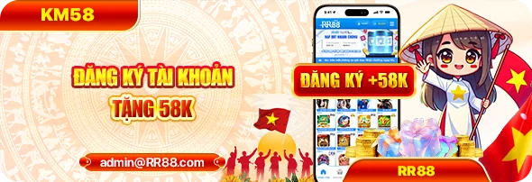 đăng ký tài khoản 58k
